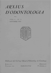 					View Vol. 1 No. 5 (1933): Arxius d'Odontologia
				