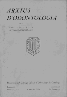 					Veure Vol. 3 Núm. 16 (1935): Arxius d'Odontologia
				