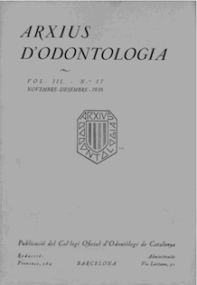 					Veure Vol. 3 Núm. 17 (1935): Arxius d'Odontologia
				