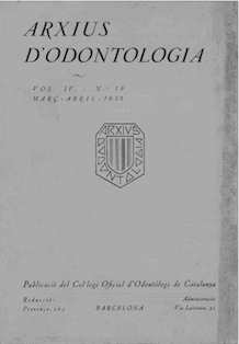 					Veure Vol. 4 Núm. 19 (1936): Arxius d'Odontologia
				