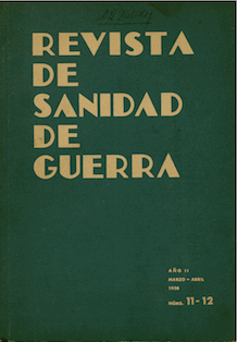 					Veure Vol. 2 Núm. 11-12 (1938): Revista de Sanidad de Guerra
				