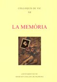 					Veure Vol. 12 (2007): La memòria
				